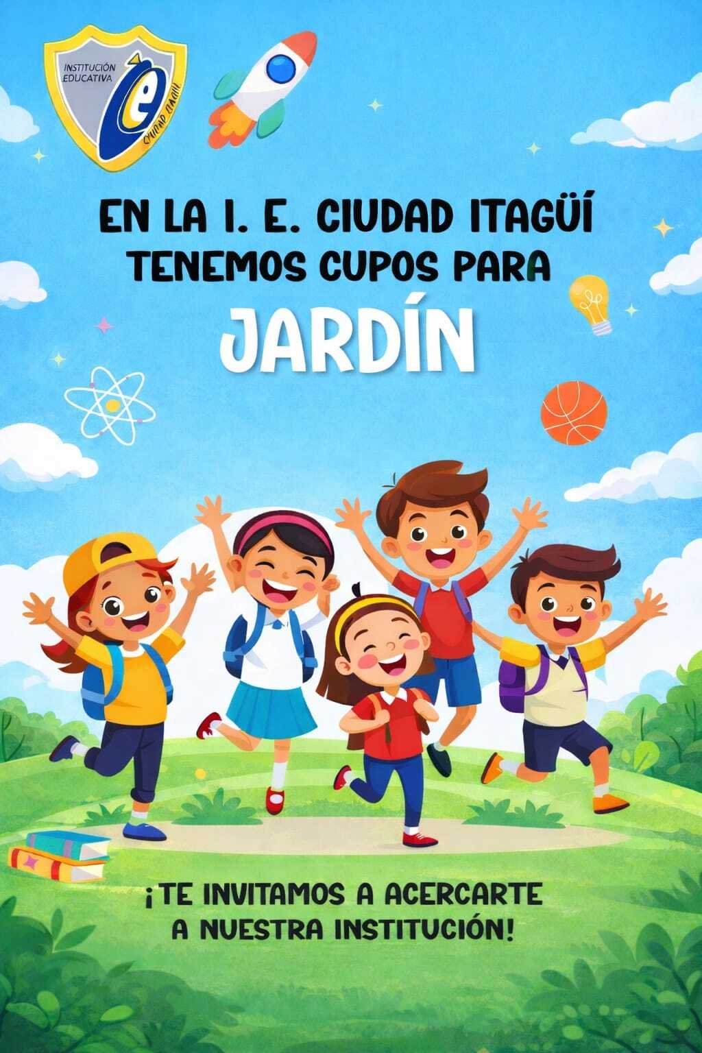 Tenemos cupo para Jardín.